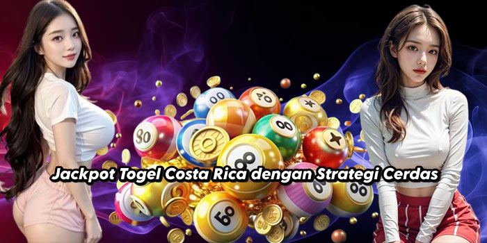 Strategi Cerdas Bermain Togel Honduras untuk Menang Besar