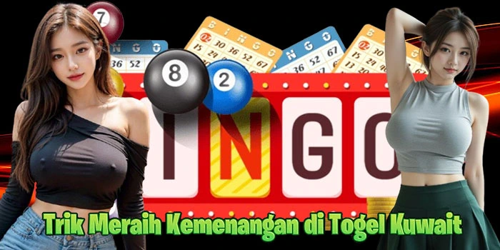 Trik-Meraih-Kemenangan-di-Togel-Kuwait